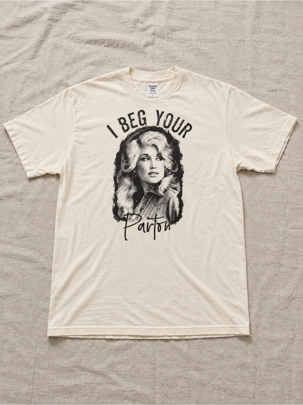 Dolly Parton Memorial T-shirt, I Beg You Dolly Parton RIP